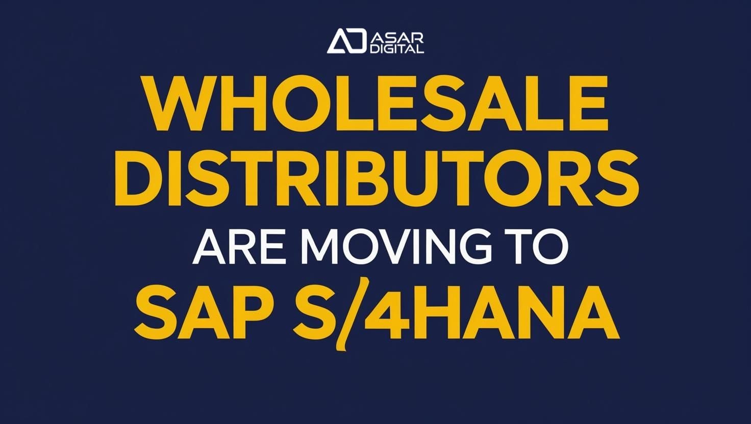 Wholesale Distributors Are Moving to SAP S/4HANA Public Cloud