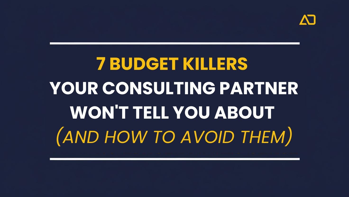 S/4HANA 7 Budget Killers Your Consulting Partner Won't Tell You About (and How to Avoid Them)